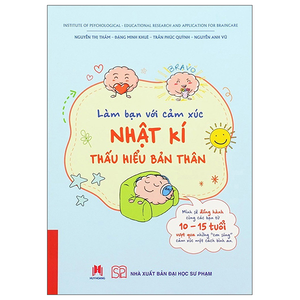 Sách Làm Bạn Với Cảm Xúc - Nhật Kí Thấu Hiểu Bản Thân - Nguyễn Phúc An