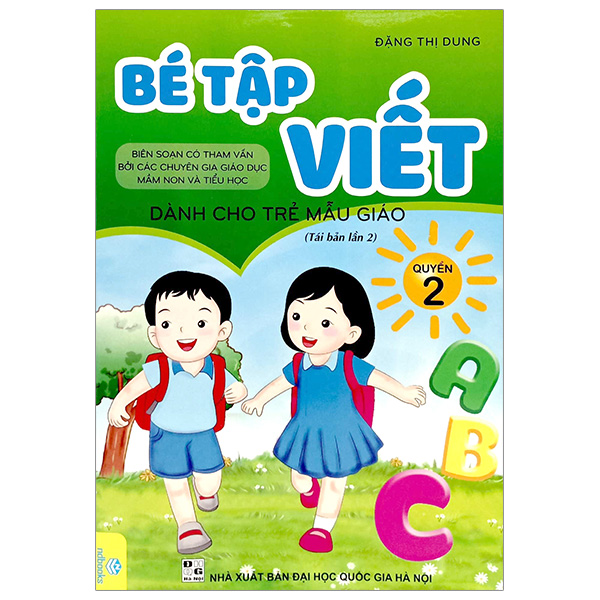 Bé Tập Viết - Dành Cho Trẻ Mẫu Giáo - Quyển 2 (Tái Bản 2023)