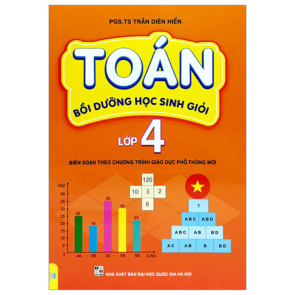 Toán Bồi Dưỡng Học Sinh Giỏi Lớp 4 (Biên Soạn Theo Chương Trình Giáo Dục Phổ Thông Mới)