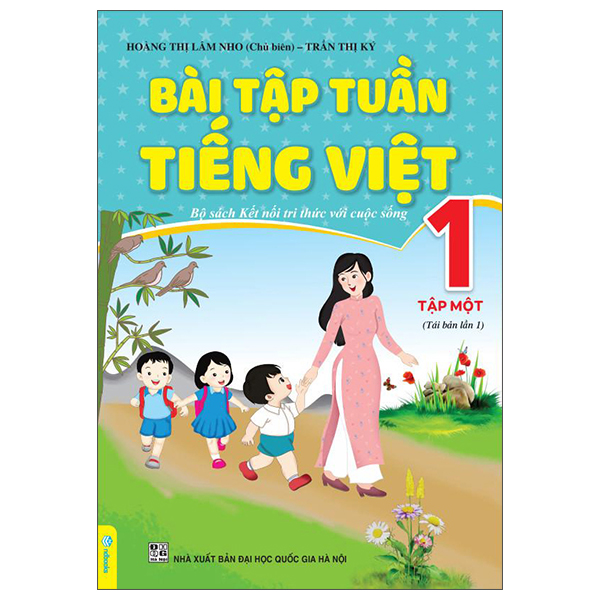 Bài Tập Tuần Tiếng Việt 1 - Tập 1 (Kết Nối)