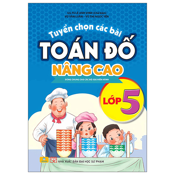 Sách Tuyển Chọn Các Bài Toán Đố Nâng Cao - Lớp 5 - Lê Vân
