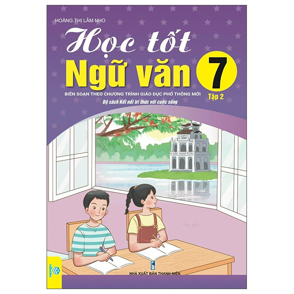 Học Tốt Ngữ Văn 7 - Tập 2 (Kết Nối)