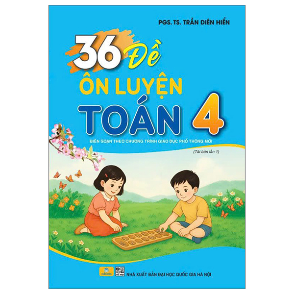 Sách 36 Đề Ôn Luyện Toán 4 - TS Alice Miller