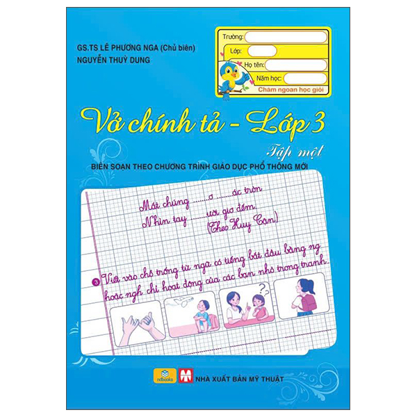 Sách Vở Chính Tả Lớp 3 - Tập 1 - Phương Thúy