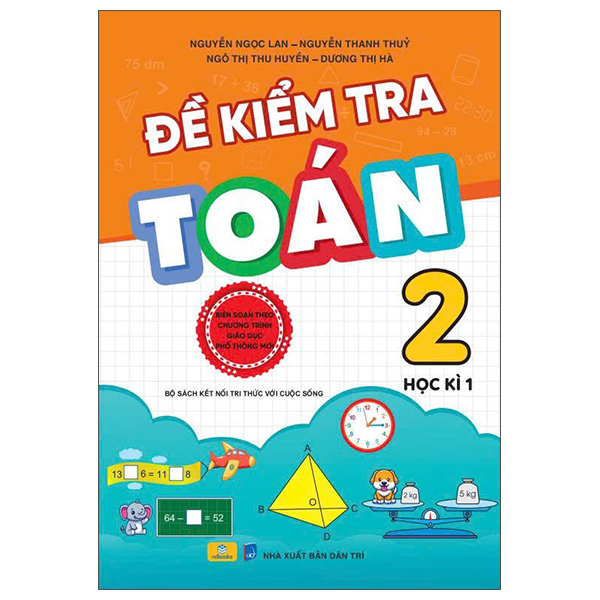 Đề Kiểm Tra Toán 2 - Học Kì 1 (Kết Nối)