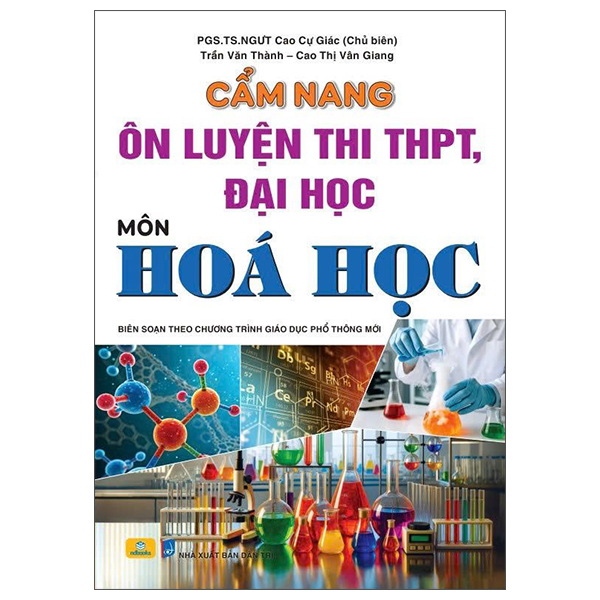 Sách Cẩm Nang Ôn Luyện Thi THPT, Đại Học - Môn Hoá Học - Thanh Vân