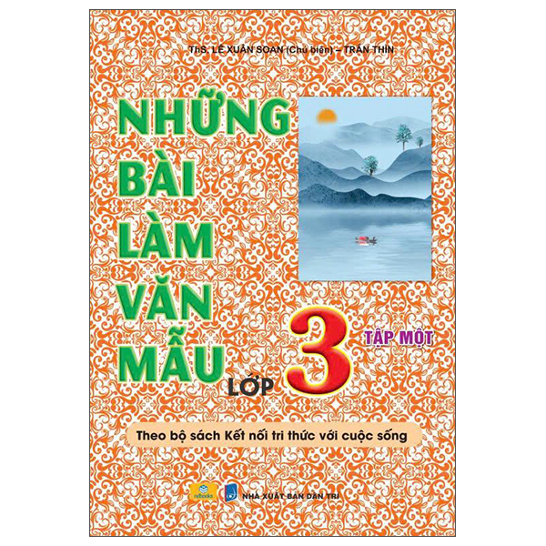 Những Bài Làm Văn Mẫu Lớp 3 - Tập 1 (Kết Nối)