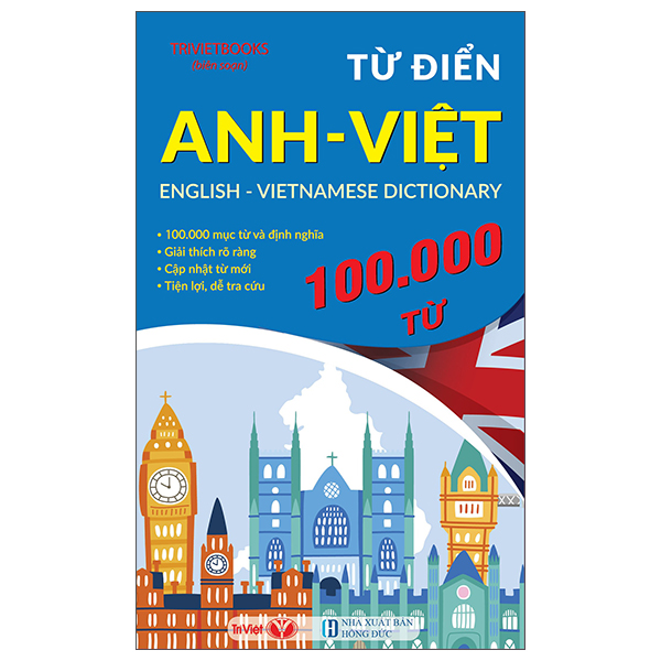 Sách Từ Điển Anh-Việt - English-Vietnamese Dictionary - 100000 Từ - Hồng Anh