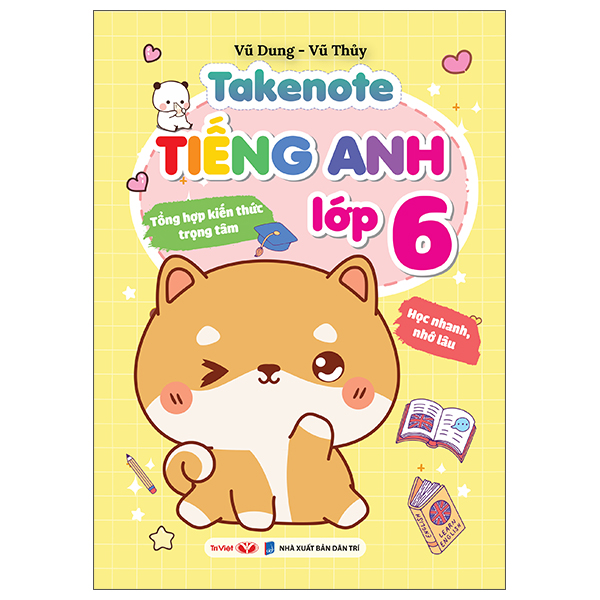 Sách Takenote - Tiếng Anh Lớp 6 - Dung Vũ