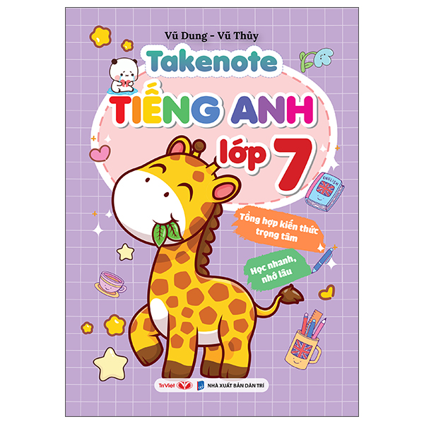 Sách Takenote - Tiếng Anh Lớp 7 - Dung Vũ
