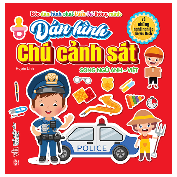 Sách Bóc Dán Hình Phát Triển Trí Thông Minh - Dán Hình Chú Cảnh Sát Và - Minh