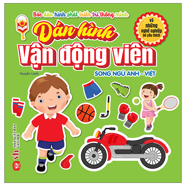 Sách Bóc Dán Hình Phát Triển Trí Thông Minh - Dán Hình Vận Động Viên V - Văn Minh