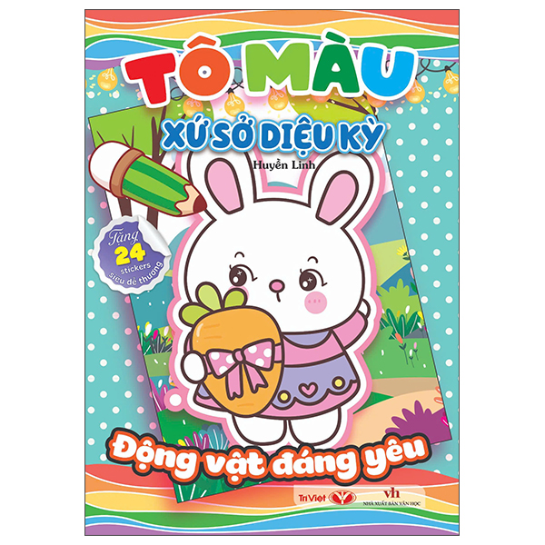 Sách Tô Màu Xứ Sở Diệu Kỳ - Động Vật Đáng Yêu - Huyền Diệu