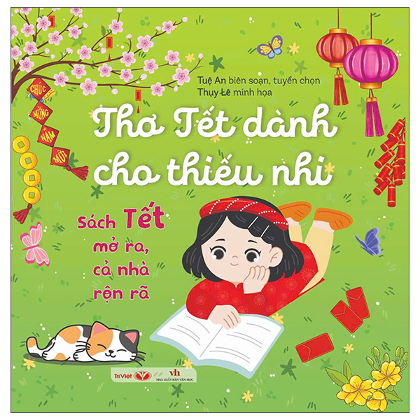 Sách Tết Mở Ra, Cả Nhà Rộn Rã - Thơ Tết Dành Cho Thiếu Nhi