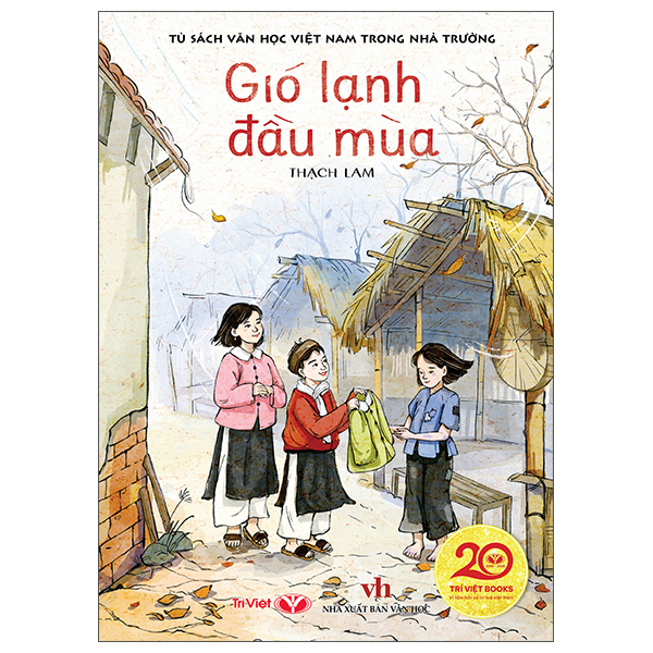 Sách Tủ Sách Văn Học Việt Nam Trong Nhà Trường - Gió Lạnh Đầu Mùa - Nhã Lam