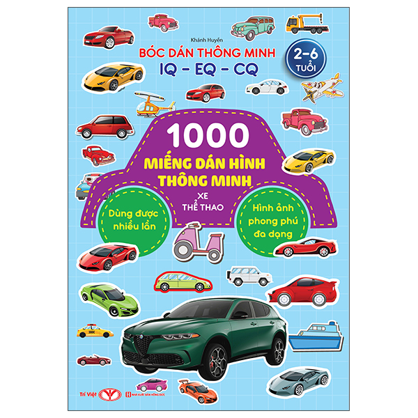 Sách Bóc Dán Thông Minh IQ-EQ-CQ - 1000 Miếng Dán Hình Thông Minh - Xe Thể T - Hồng Minh