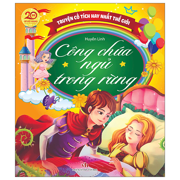 Sách Truyện Cổ Tích Hay Nhất Thế Giới - Công Chúa Ngủ Trong Rừng - Nhất Linh