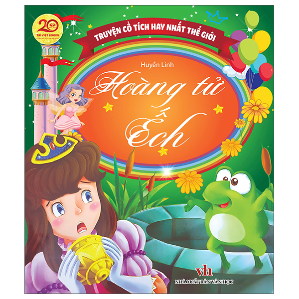 Sách Truyện Cổ Tích Hay Nhất Thế Giới - Hoàng Tử Ếch - Linh Linh