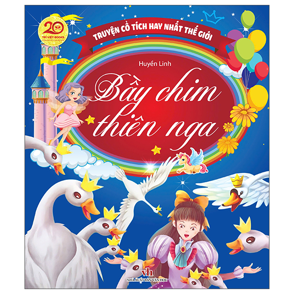 Sách Truyện Cổ Tích Hay Nhất Thế Giới - Bầy Chim Thiên Nga - Linh Linh