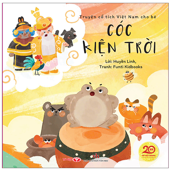 Sách Truyện Cổ Tích Việt Nam Cho Bé - Cóc Kiện Trời - Linh Linh