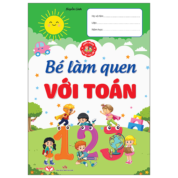 Hành Trang Cho Bé Vào Lớp 1 - Bé Làm Quen Với Toán