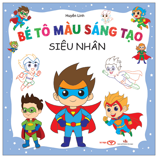 Bé Tô Màu Sáng Tạo - Siêu Nhân
