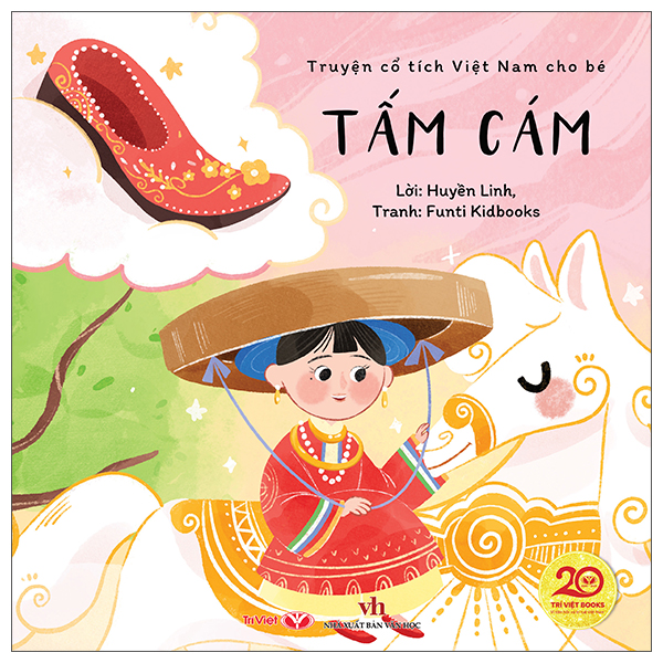 Truyện Cổ Tích Việt Nam Cho Bé - Tấm Cám