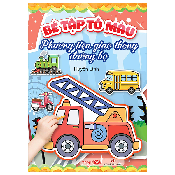 Bé Tập Tô Màu - Phương Tiện Giao Thông Đường Bộ