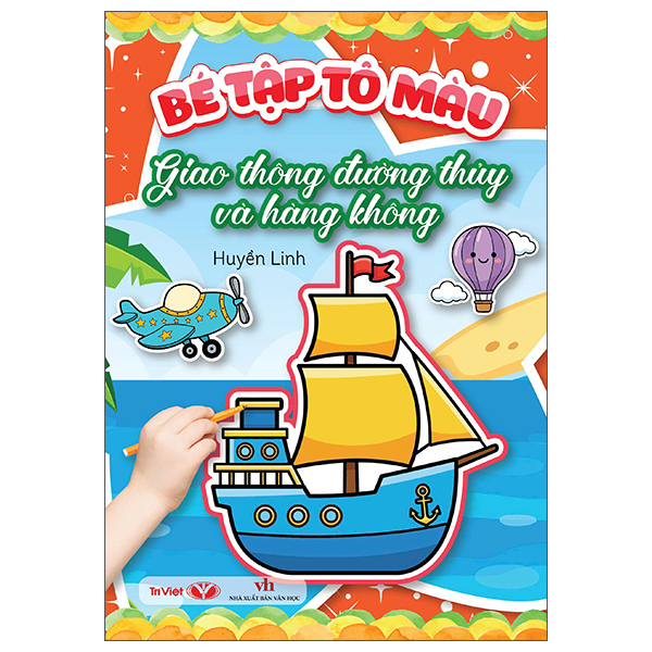 Bé Tập Tô Màu - Giao Thông Đường Thủy Và Hàng Không