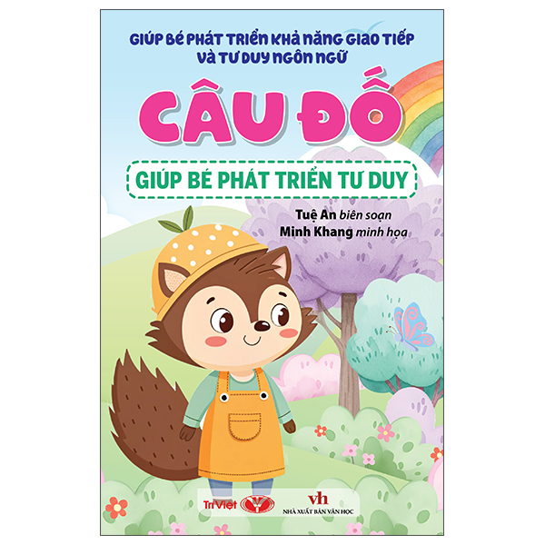Giúp Bé Phát Triển Khả Năng Giao Tiếp Và Tư Duy Ngôn Ngữ - Câu Đố Giúp Bé Phát Triển Tư Duy