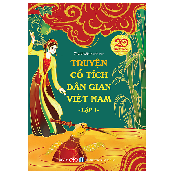 Truyện Cổ Tích Dân Gian Việt Nam - Tập 1