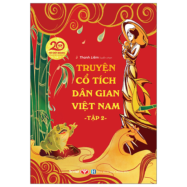 Truyện Cổ Tích Dân Gian Việt Nam - Tập 2