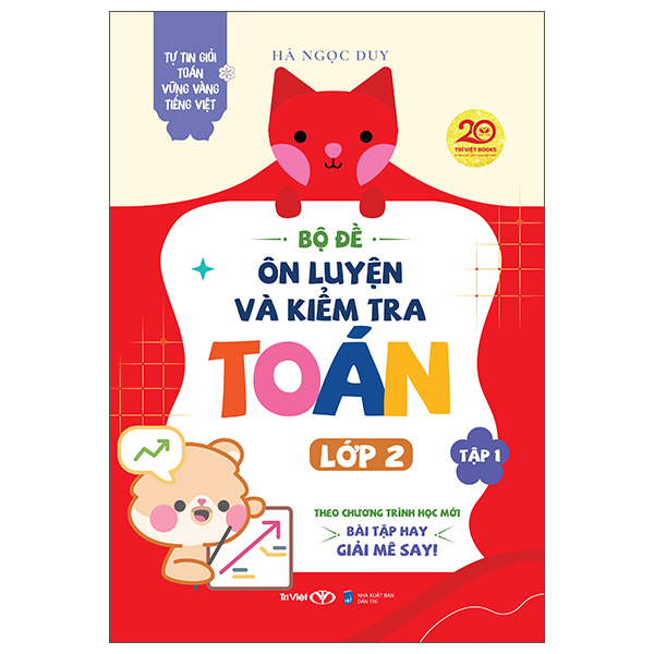 [Phiên chợ sách cũ] Tự Tin Giỏi Toán Vững Vàng Tiếng Việt - Bộ Đề Ôn Luyện Và Kiểm Tra Toán Lớp 2 - Tập 1