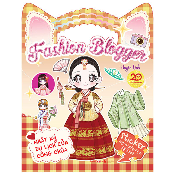 Fashion Blogger - Nhật Ký Du Lịch Của Công Chúa