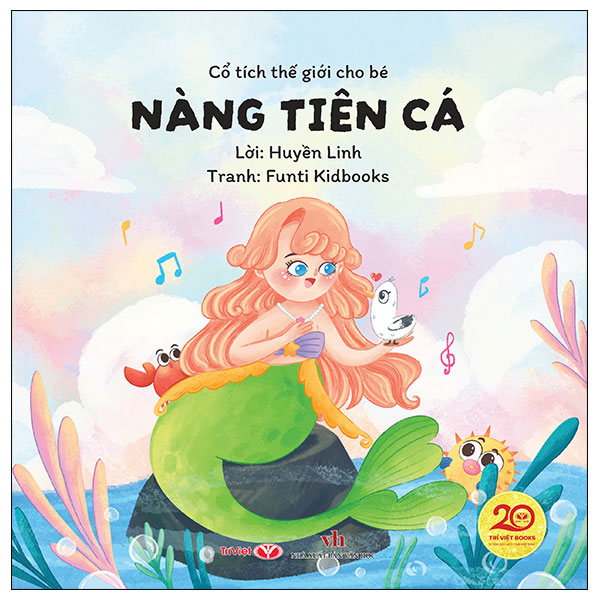 Cổ Tích Thế Giới Cho Bé - Nàng Tiên Cá