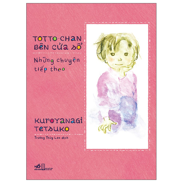 Totto-Chan Bên Cửa Sổ - Những Chuyện Tiếp Theo