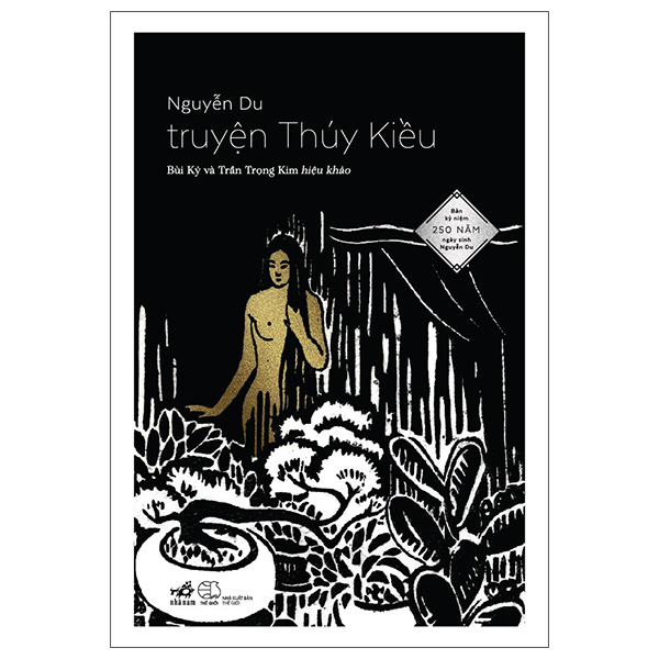 Truyện Thúy Kiều - Bản Kỷ Niệm 250 Năm Ngày Sinh Nguyễn Du