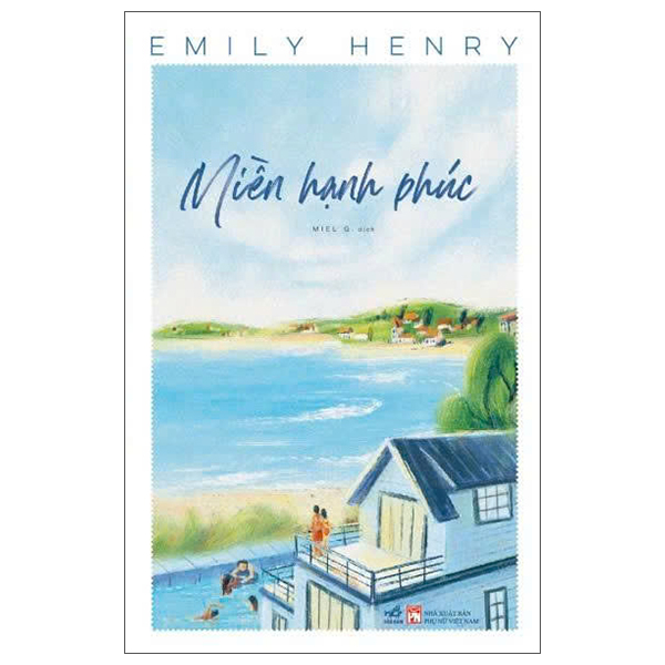 Sách Miền Hạnh Phúc - Emily