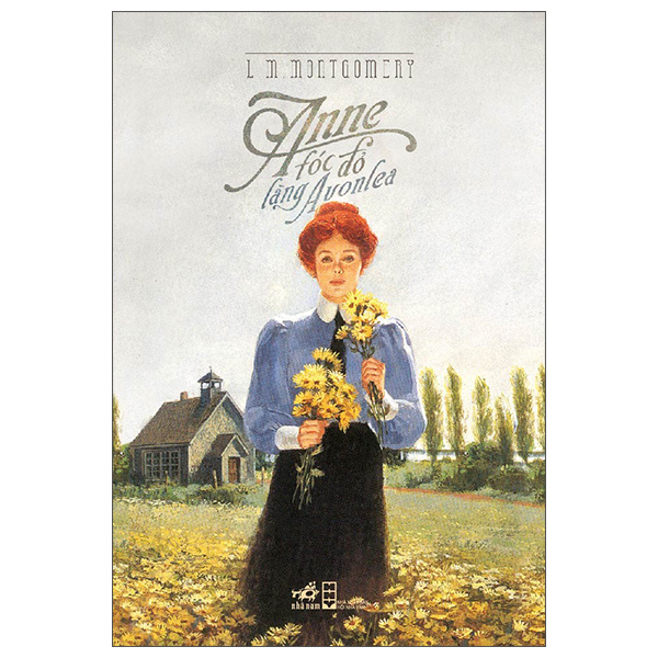 Sách Anne Tóc Đỏ Làng Avonlea (Tái Bản 2025) - Anne Cassidy