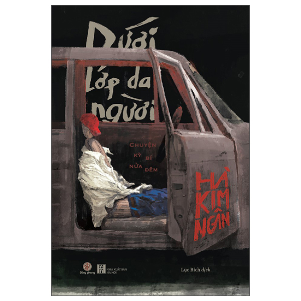 Sách Dưới Lớp Da Người - Chuyện Kỳ Bí Nửa Đêm - Hà Kim Ngân