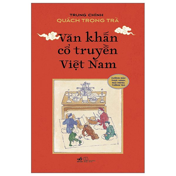 Sách Văn Khấn Cổ Truyền Việt Nam - Trung Chính