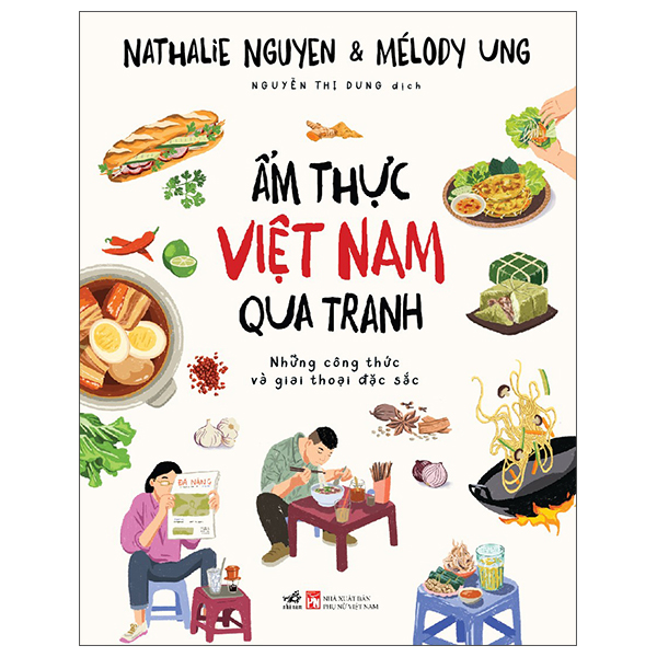 Sách Ẩm Thực Việt Nam Qua Tranh - Nguyên Nguyên