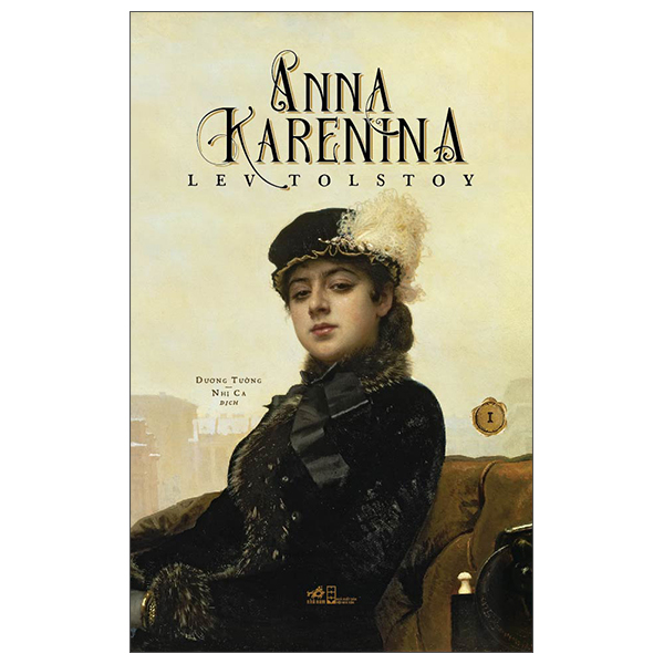 Anna Karenina - Tập 1
