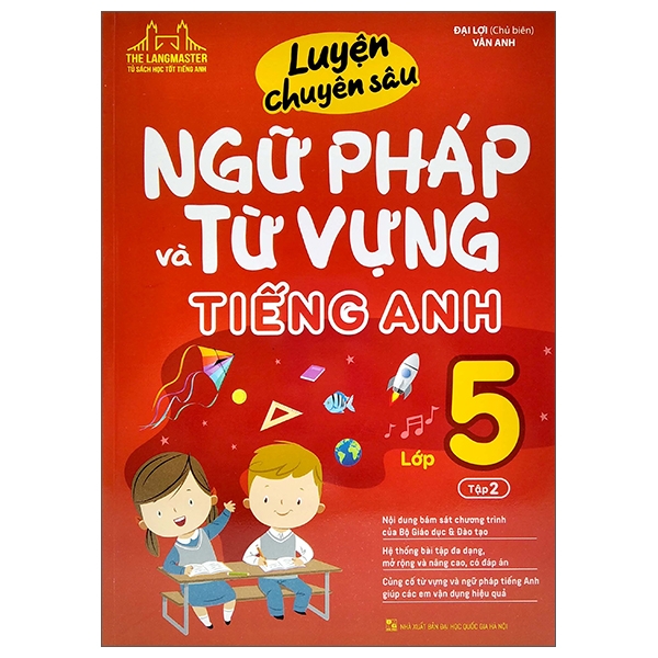 Luyện Chuyên Sâu Ngữ Pháp Và Từ Vựng Tiếng Anh Lớp 5