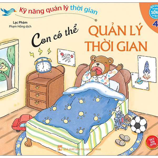 Kỹ Năng Quản Lý Thời Gian - Con Có Thể Quản Lý Thời Gian - Tập 4