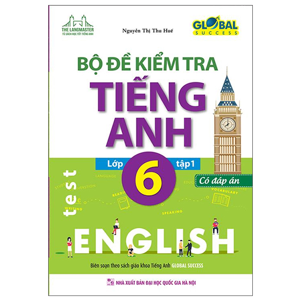 Bộ Đề Kiểm Tra Tiếng Anh Lớp 6