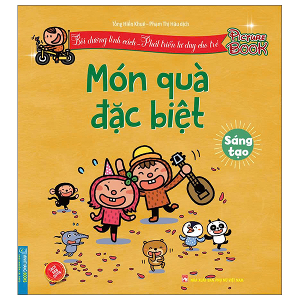 Sách Bồi Dưỡng Tính Cách - Phát Triển Tư Duy Cho Trẻ - Món Quà Đặc B - Tống Hiển Khuê