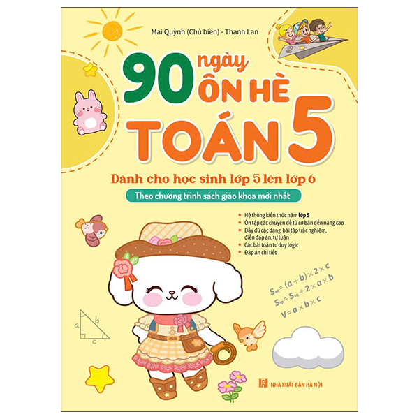 Sách 90 Ngày Ôn Hè Toán 5 (Dành Cho Học Sinh Lớp 5 Lên Lớp 6) - Toàn Lê