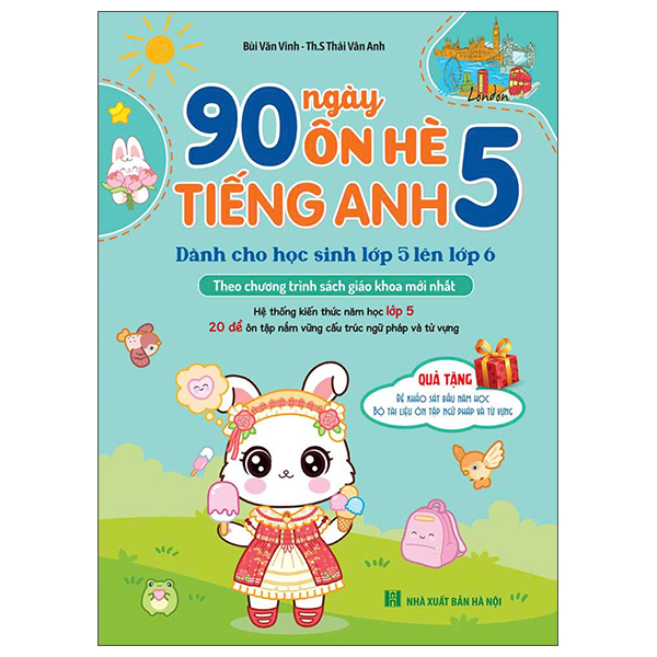 Sách 90 Ngày Ôn Hè Tiếng Anh 5 - Dành Cho Học Sinh Lớp 5 Lên Lớp 6 - Vân Anh