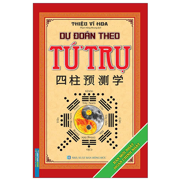 Sách Dự Đoán Theo Tứ Trụ - Bìa Cứng - Thiệu Vĩ Hoa